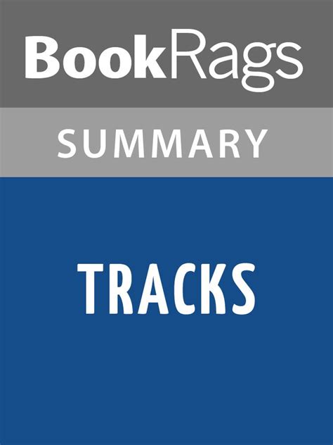 tracks louise erdrich summary|tracks chapter 3 summary.